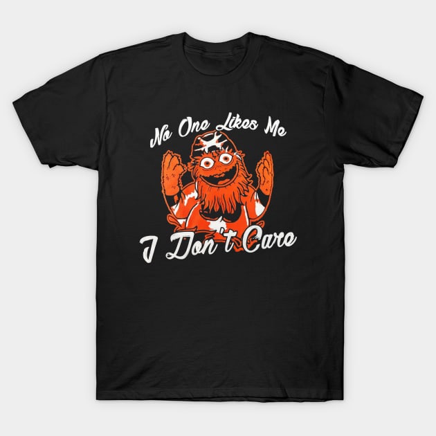 No One likes Me. T-Shirt by Philly Drinkers